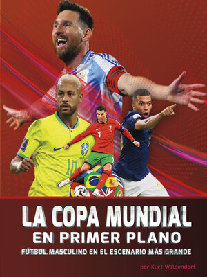 cover image of La Copa Mundial en primer plano